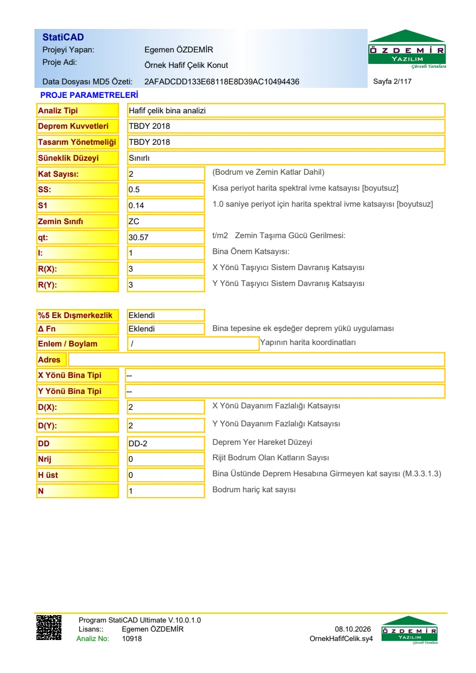Proje parametreleri (Hafif çelik bina analizi, TBDY 2018, sınırlı süneklik)